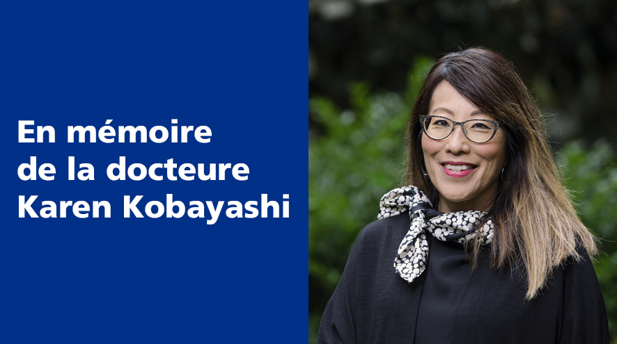 En mémoire de la docteure Karen Kobayashi