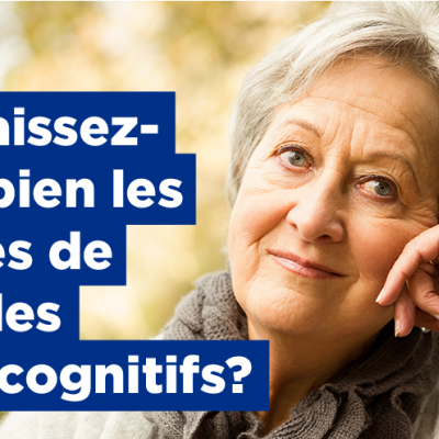 Connaissez-vous bien les risques de troubles neurocognitifs?